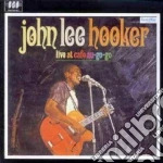 John Lee Hooker - Live At Cafe Au-go-go cd