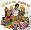 Blodwyn Pig - Getting To This cd