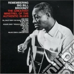 Big Bill Broonzy - Remembering... The Greatest Minstrel cd