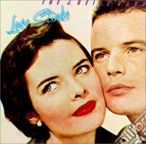 J. Geils Band (The) - Love Stinks cd musicale di THE J.GEILS BAND