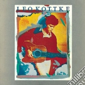 Leo Kottke - Leo Kottke cd musicale di KOTTKE LEO
