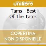 Tams - Best Of The Tams cd
