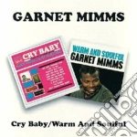Garnet Mimms - Cry Baby / Warm And Soulful cd