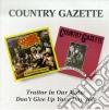 Country Gazette - Traitor In Our Midst cd