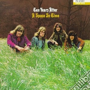 Ten Years After - A Space In Time cd musicale di TEN YEARS AFTER