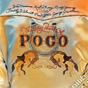 Poco - The Very Best Of cd musicale di POCO