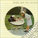 Buddy And The Junior - Buddy And The Juniors cd