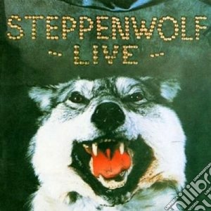 Steppenwolf - Live cd musicale di Steppenwolf