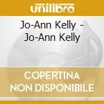 Jo-Ann Kelly - Jo-Ann Kelly cd
