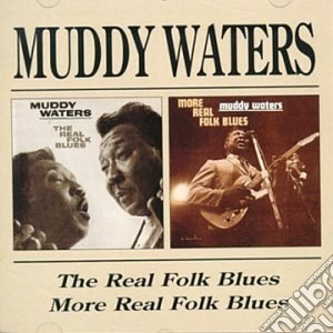 Muddy Waters - Folk Blues / More Folk Blues cd musicale di WATERS MUDDY