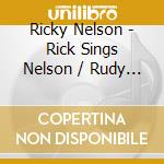 Ricky Nelson - Rick Sings Nelson / Rudy The Fifth cd
