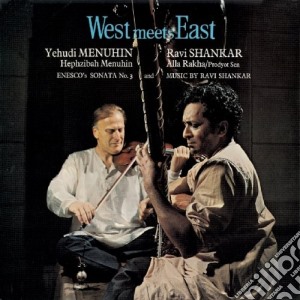 Ravi Shankar & Yehudi Menuhin - West Meets East cd musicale di RAVI SHANKAR & YEHUD