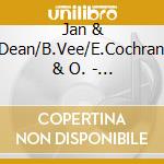 Jan & Dean/B.Vee/E.Cochran & O. - From The Vaults/More... cd