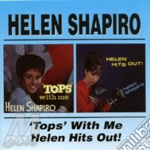 Tops With.../hits Out cd musicale di HELEN SHAPIRO