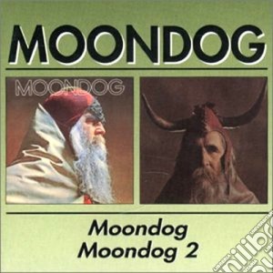 Moondog - Moondog / Moondog 2 cd musicale di MOONDOG
