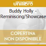 Buddy Holly - Reminiscing/Showcase cd