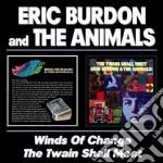 Eric Burdon & The Animals - Winds Of Change/the Twain Shall Meet (2 Cd)