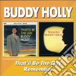 Buddy Holly - That'll Be The Day / Remember