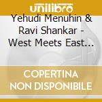 Yehudi Menuhin & Ravi Shankar - West Meets East Vol.2 cd