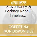 Steve Harley & Cockney Rebel - Timeless Flight cd