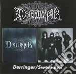 Derringer - Derringer/sweet Evil cd