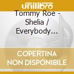 Tommy Roe - Shelia / Everybody Likes cd