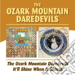 Ozar Mountain Darede - The Ozark Mountain Daredevils (2 Cd) cd