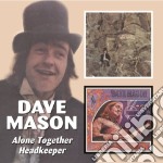 Dave Mason - Alone Together / Headkeeper
