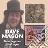 Dave Mason - Alone Together / Headkeeper cd