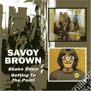 Savoy Brown - Shake Down (2 Cd) cd musicale di Savoy Brown
