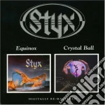 Styx - Equinox / Crystal Ball cd