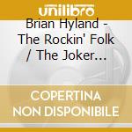 Brian Hyland - The Rockin' Folk / The Joker Went Wild
