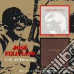Jose' Feliciano - 10 To 23/fireworks cd