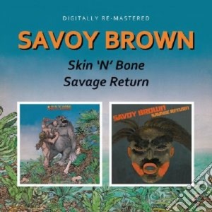 Savoy Brown - Skin 'n' Bone cd musicale di SAVOY BROWN