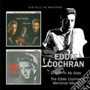 Eddie Cochran - Singin' To My Baby cd musicale di Eddie Cochran