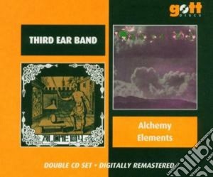 Third Ear Band - Alchemy/elements (2 Cd) cd musicale di Third Ear Band