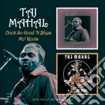 Taj Mahal - Ooh So Good Blues cd