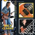 Mick Clarke - Roll Again (2 Cd) cd