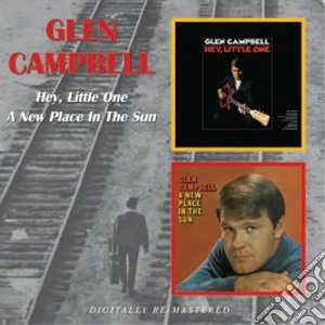 Glen Campbell - Hey, Little One cd musicale di CAMPBELL GLEN