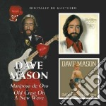 Dave Mason - Mariposa De Oro / Old Crest On A New Wave
