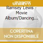 Ramsey Lewis - Movie Album/Dancing Stree cd