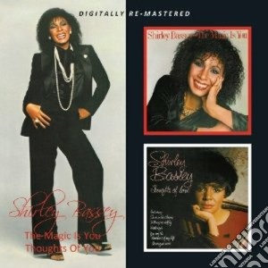 Magic is you/thoughts cd musicale di Shirley Bassey