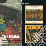 Taj Mahal - Music Keeps Me Together (2 Cd) cd