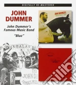 John Dummer - John Dummer's Famous Music Band / Blue (2 Cd) cd