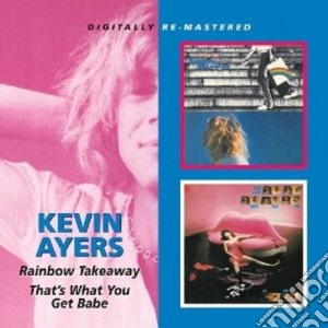 Kevin Ayers - Rainbow Takeaway cd musicale di Kevin Ayers