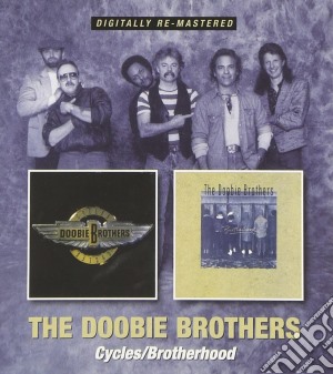 Doobie Brothers (The) - Cycles / Brotherhood (2 Cd) cd musicale di The Doobie brothers