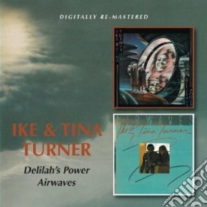 Ike & Tina Turner - Delilah's Power cd musicale di Ike & tina Turner
