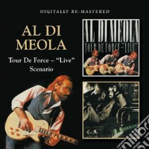 Al Di Meola - Tour De Force / Scenario (2 Cd) cd musicale di Al Di meola