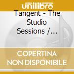 Tangent - The Studio Sessions / Shadow Magic (2 Cd) cd