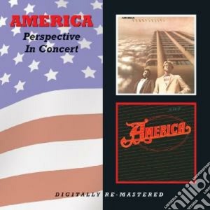 America - Perspective / in Concert cd musicale di America